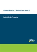 Reincidência Criminal no Brasil