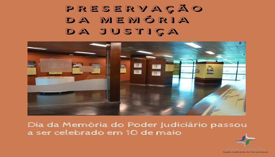 Você está visualizando atualmente JFPE celebra criação de data dedicada à preservação da memória da Justiça
