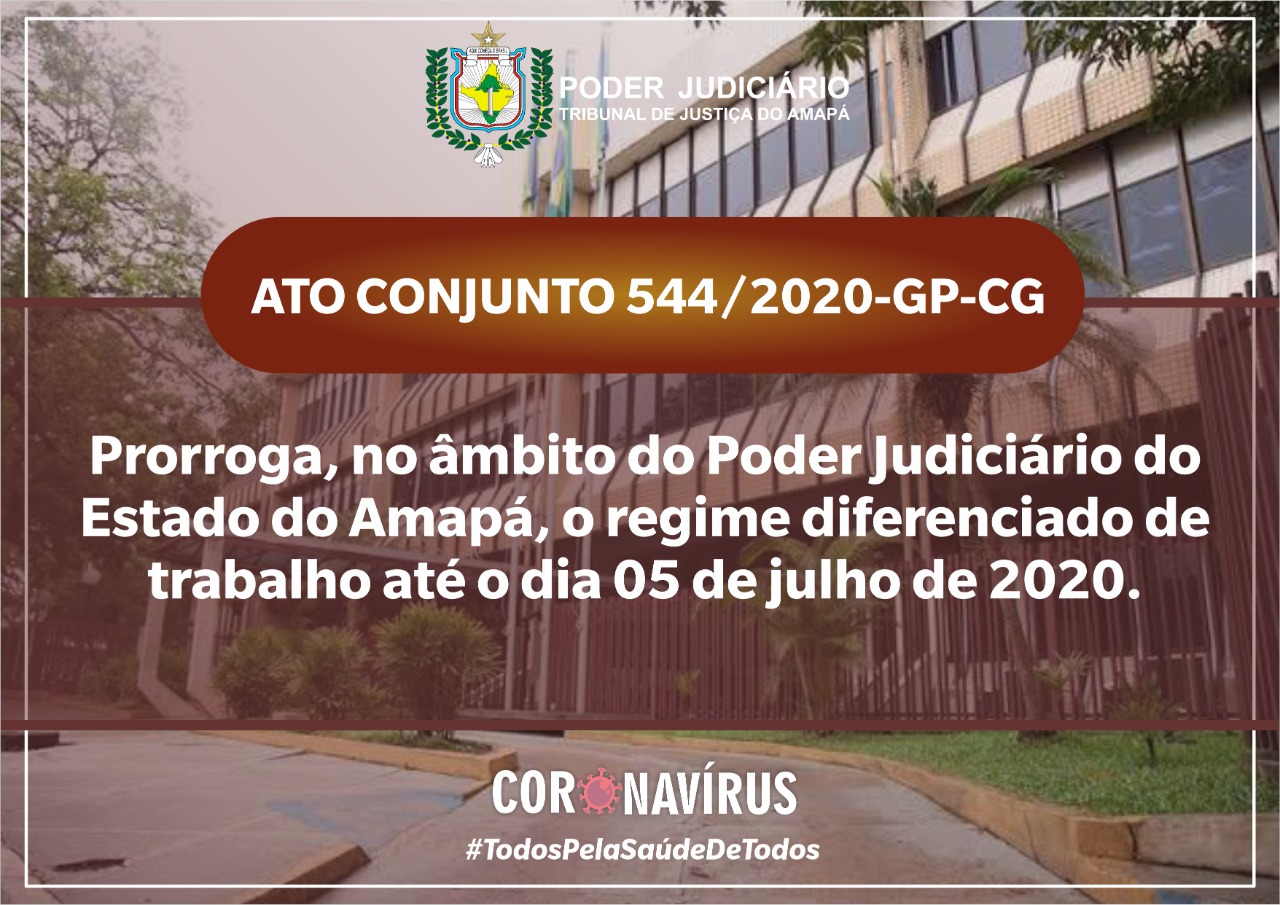 Você está visualizando atualmente Covid-19: Tribunal prorroga até 5 de julho regime diferenciado de trabalho no Amapá