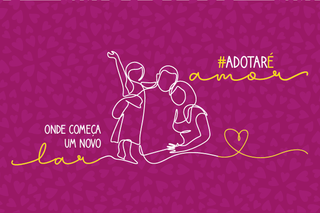 Você está visualizando atualmente Campanha #AdotarÉAmor: CNJ mobiliza internautas em favor da adoção