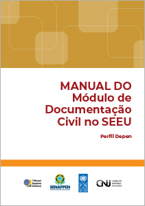 Manual do Módulo Documentação Civil no SEEU – Perfil Depen