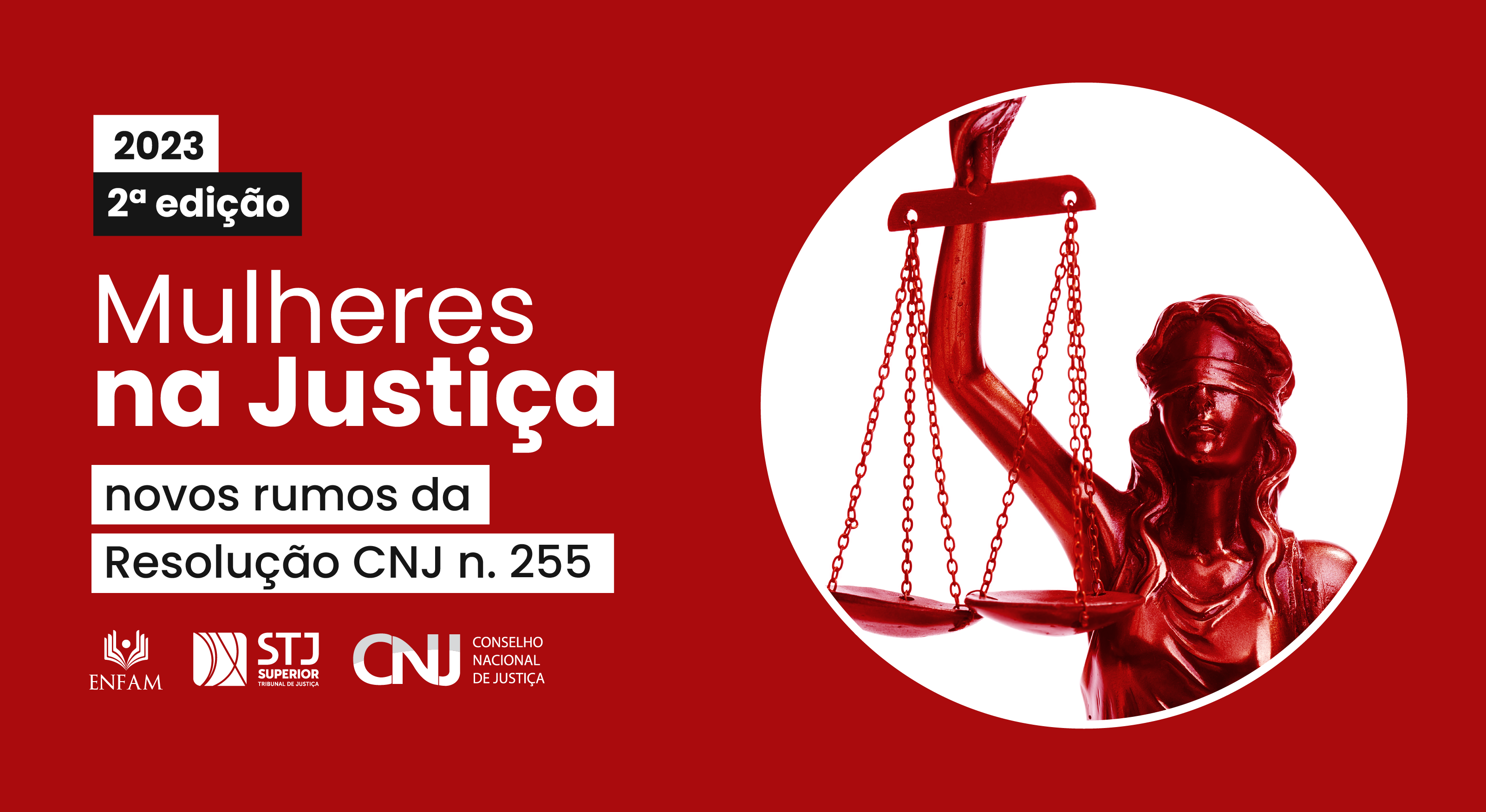 Leia mais sobre o artigo Magistradas e servidoras podem participar do 2º Encontro Mulheres na Justiça