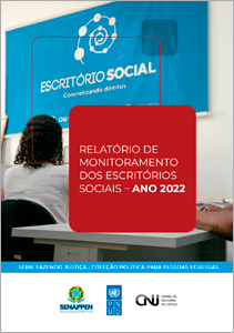 Relatório de Monitoramento dos Escritórios Sociais – Ano 2022