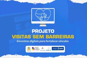 Leia mais sobre o artigo Projeto da Justiça sergipana promove encontros virtuais de familiares com parentes presos