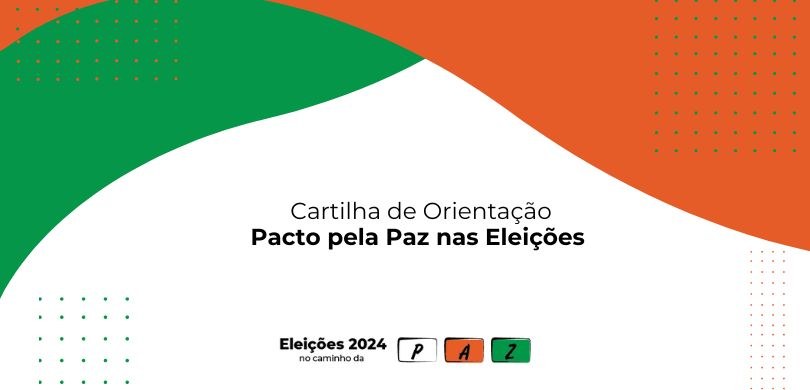 Você está visualizando atualmente Cartilha traz orientações para promoção da cultura da paz nas eleições