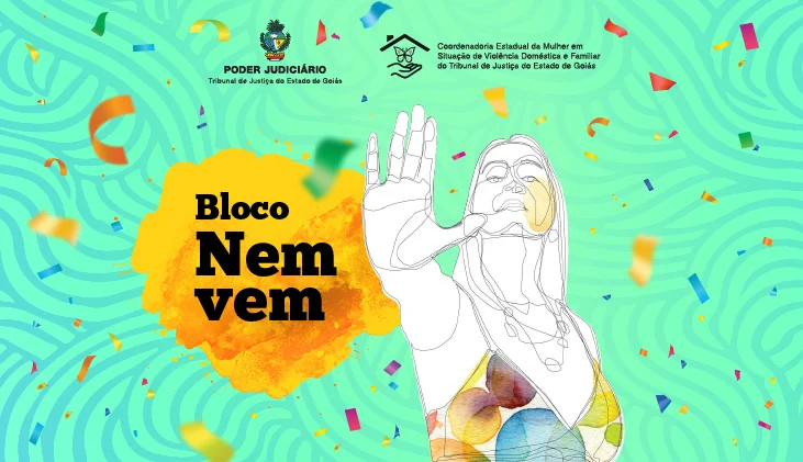 Bloco Nem Vem do TJGO