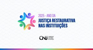 Leia mais sobre o artigo CNJ inaugura Ano da Justiça Restaurativa nas Instituições com lançamento de vídeo da campanha