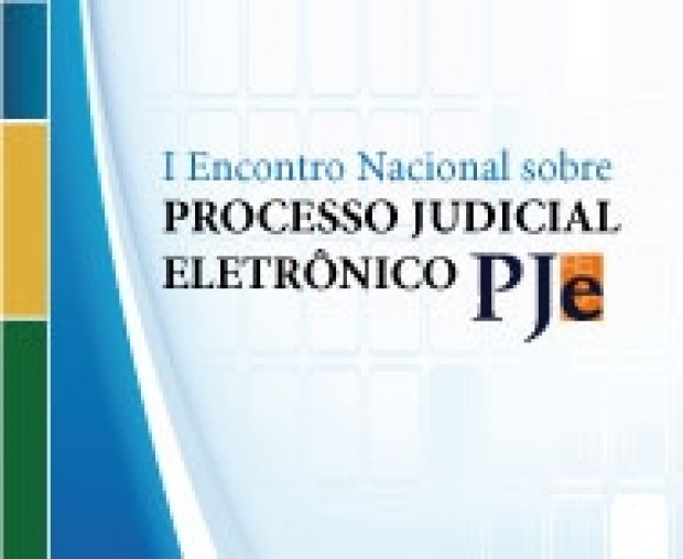 I Encontro Nacional sobre Processo Judicial eletrônico